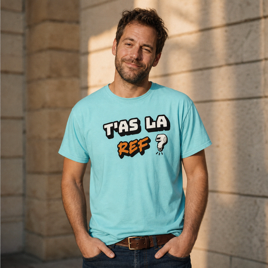 T'as la Ref Tee