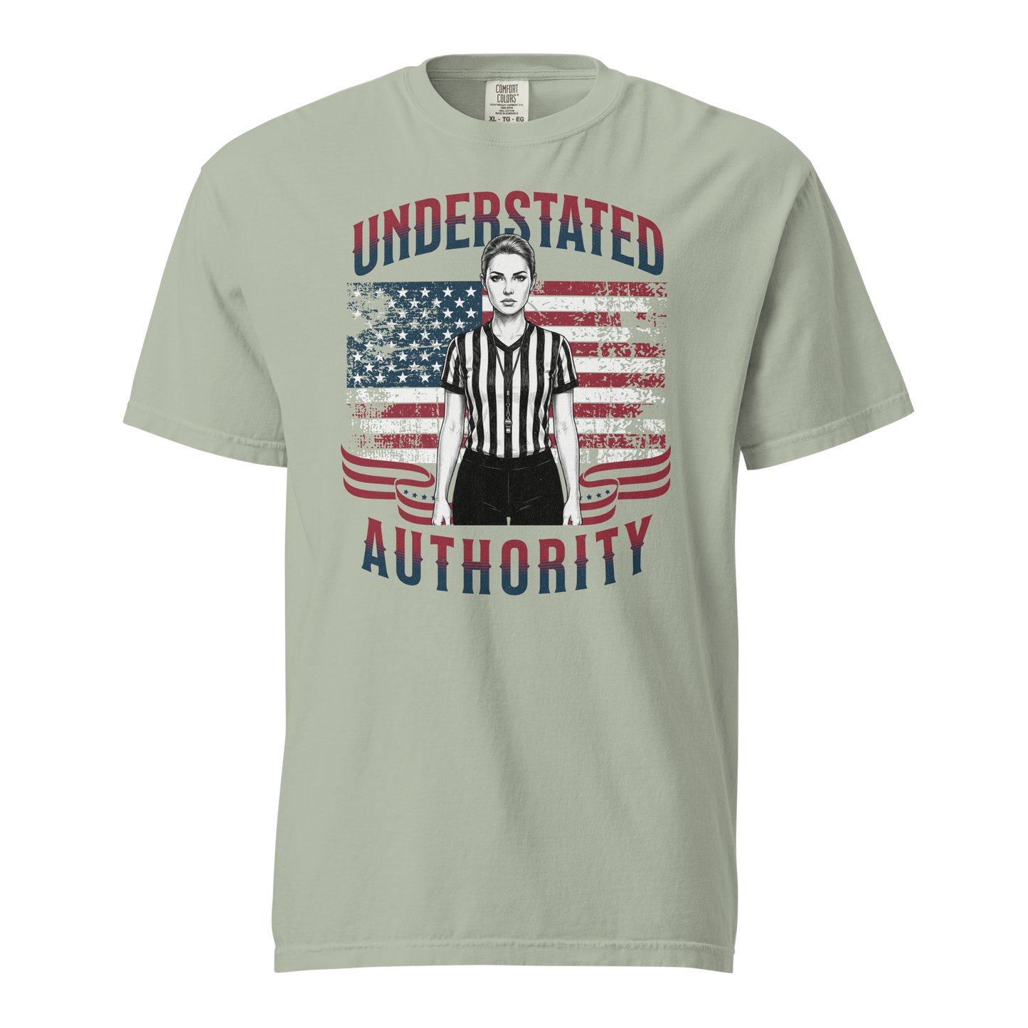 Sage green Comfort Colors tee with "Understated Authority" and a female referee over a distressed US flag.