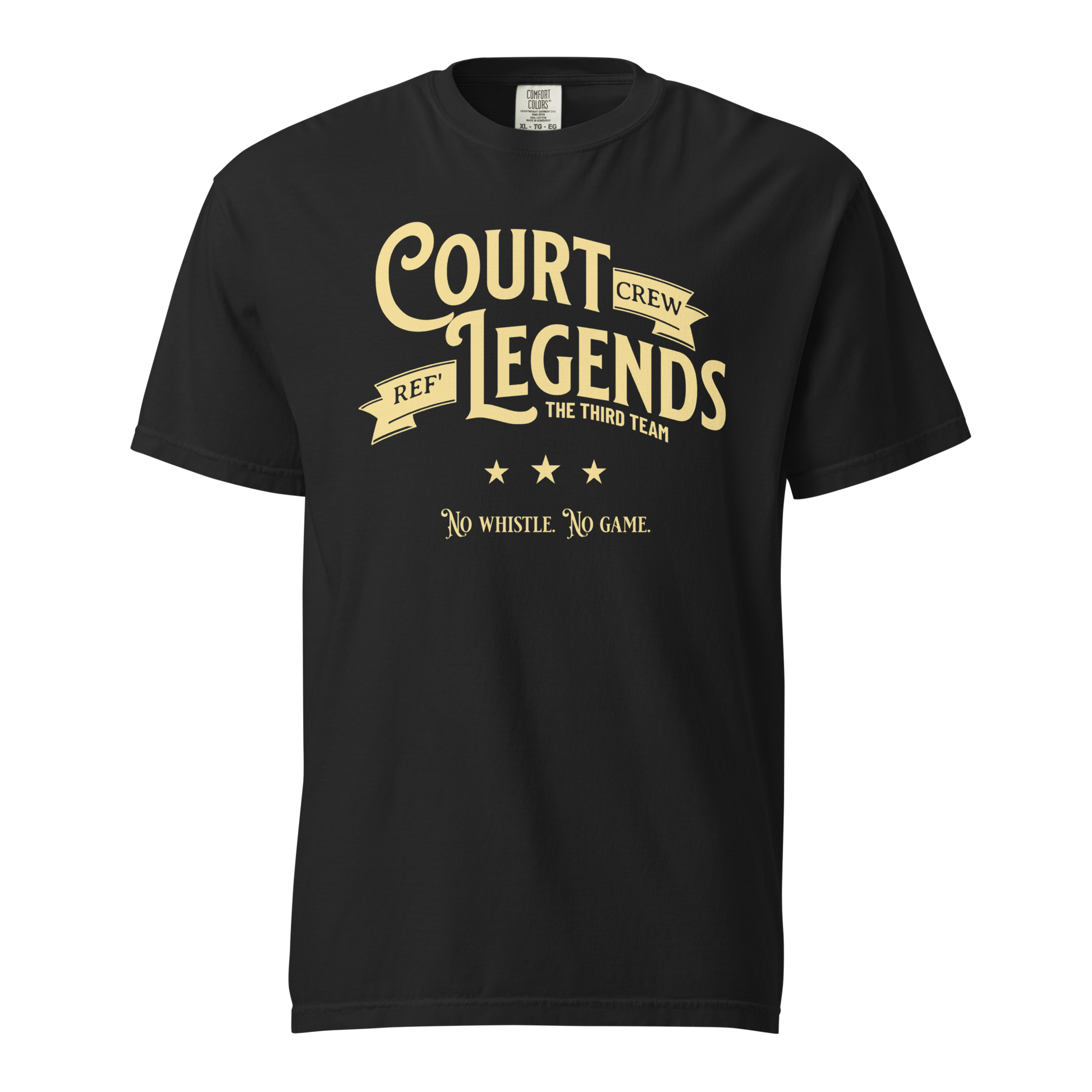 Black Comfort Colors tee with "Court Crew Ref' Legends" in gold vintage typography.