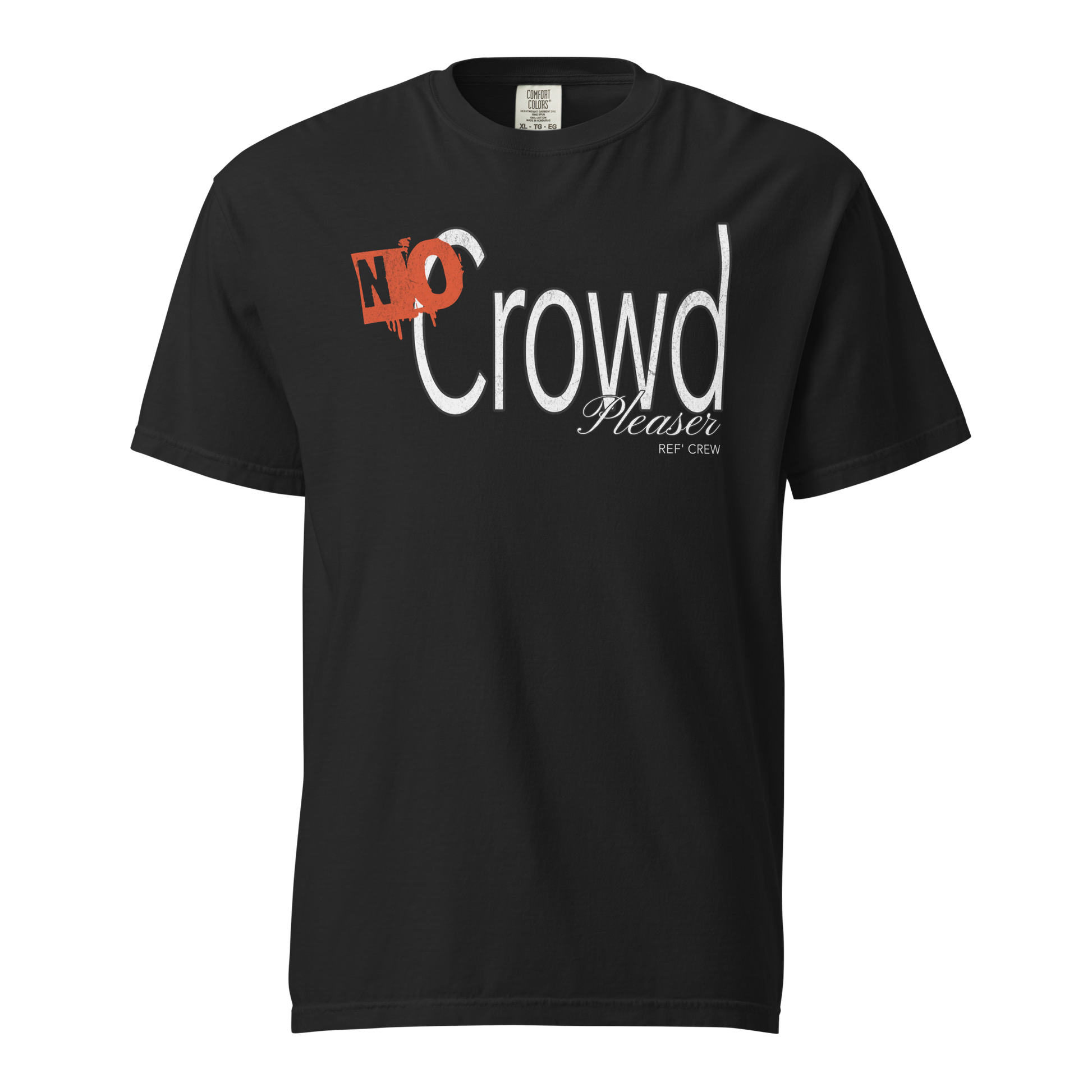 Black Comfort Colors heavyweight cotton tee with "NO Crowd Pleaser REF: CREW" graphic for basketball officials.