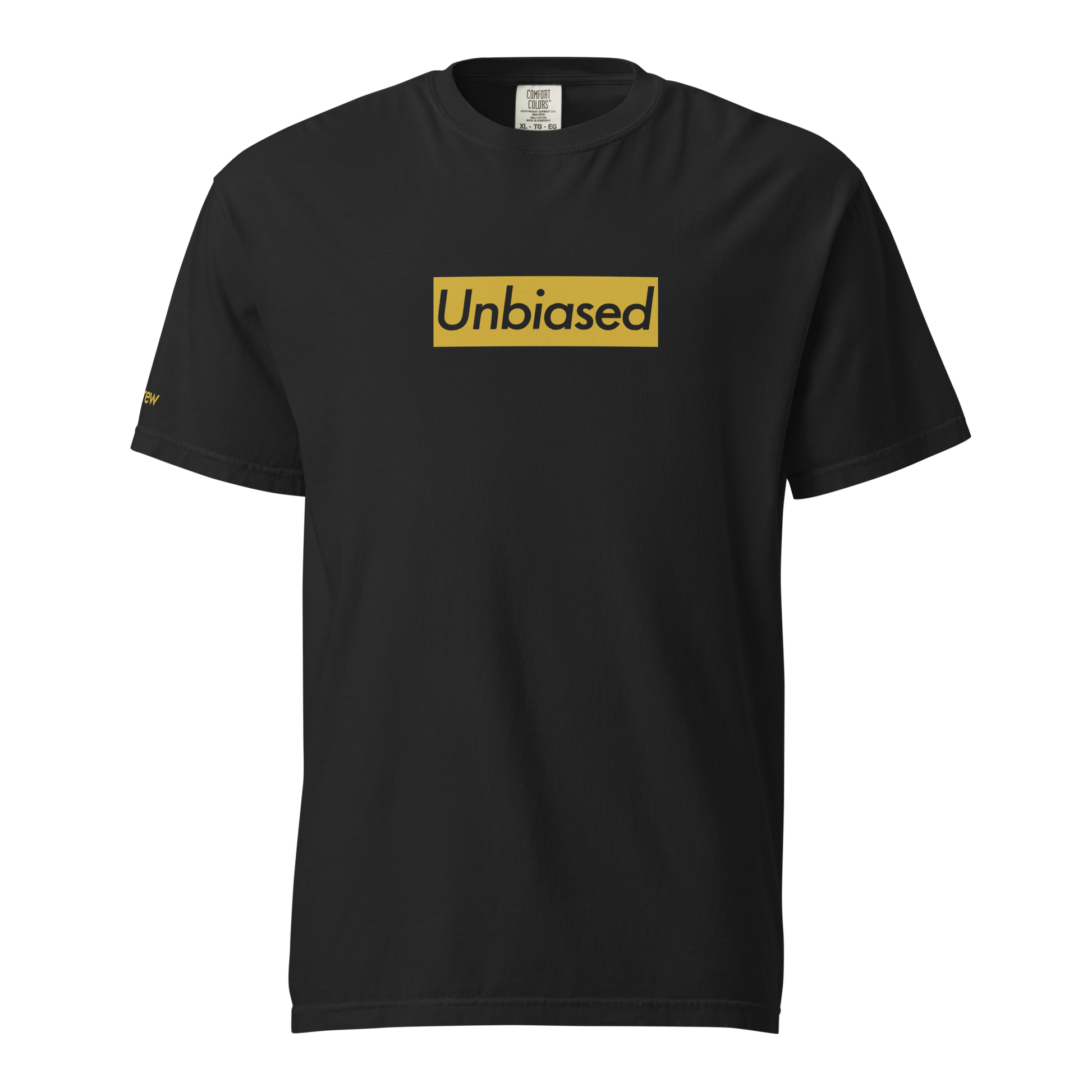 Black garment-dyed heavyweight tee, front view — gold block across the chest with UNBIASED set in italic knocked out of the color