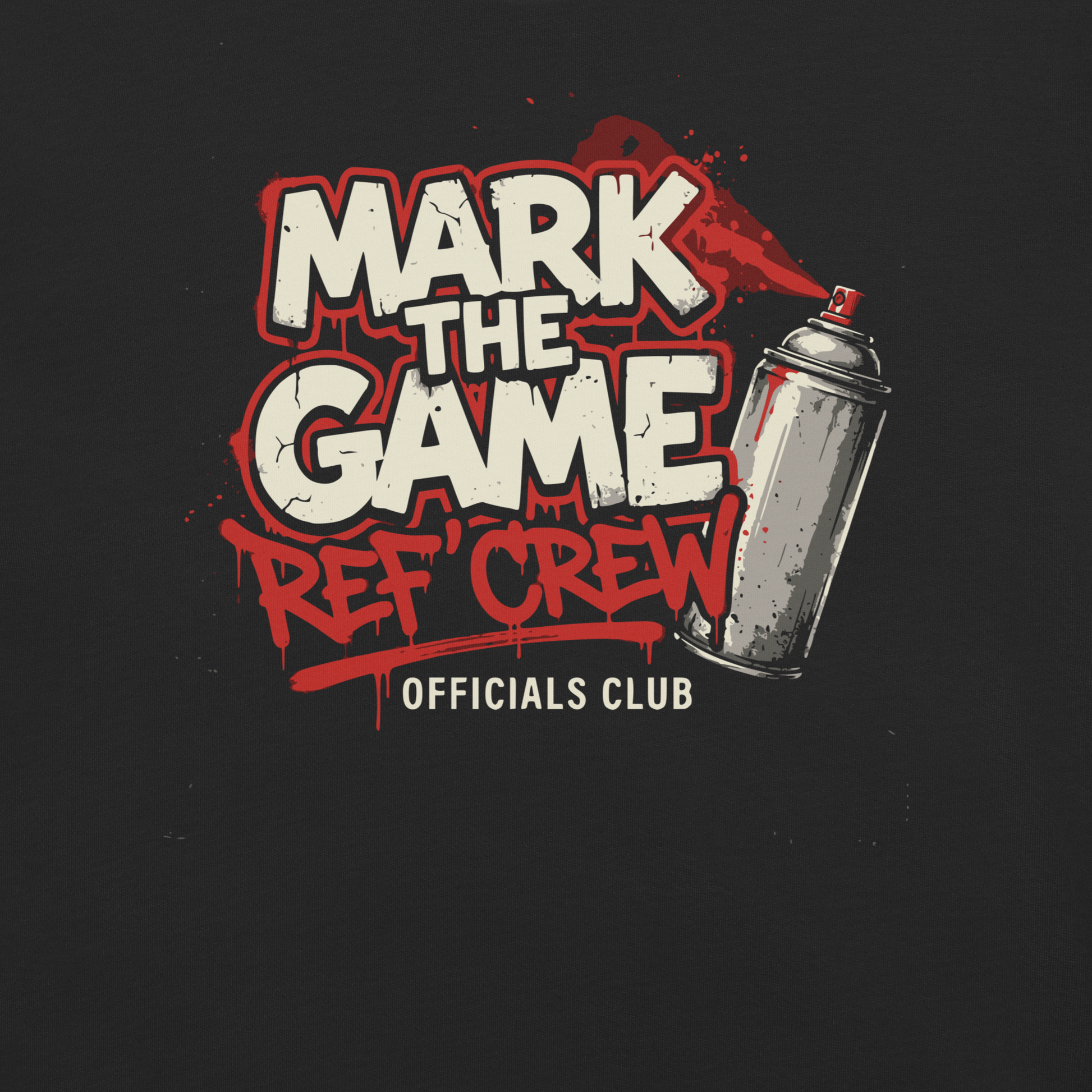 Black Ref' Crew Mark The Game tee, front view — close look at the graffiti lettering and the angled spray can