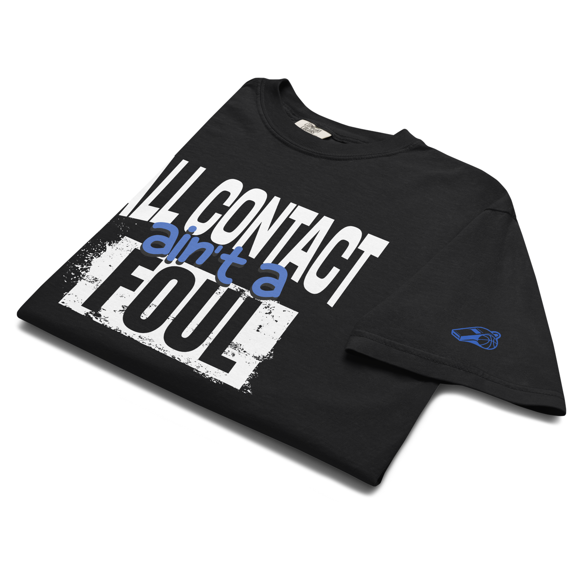 All Contact Ain't a Foul Tee in Black, folded, showing the chest print and the blue whistle mark on the left sleeve