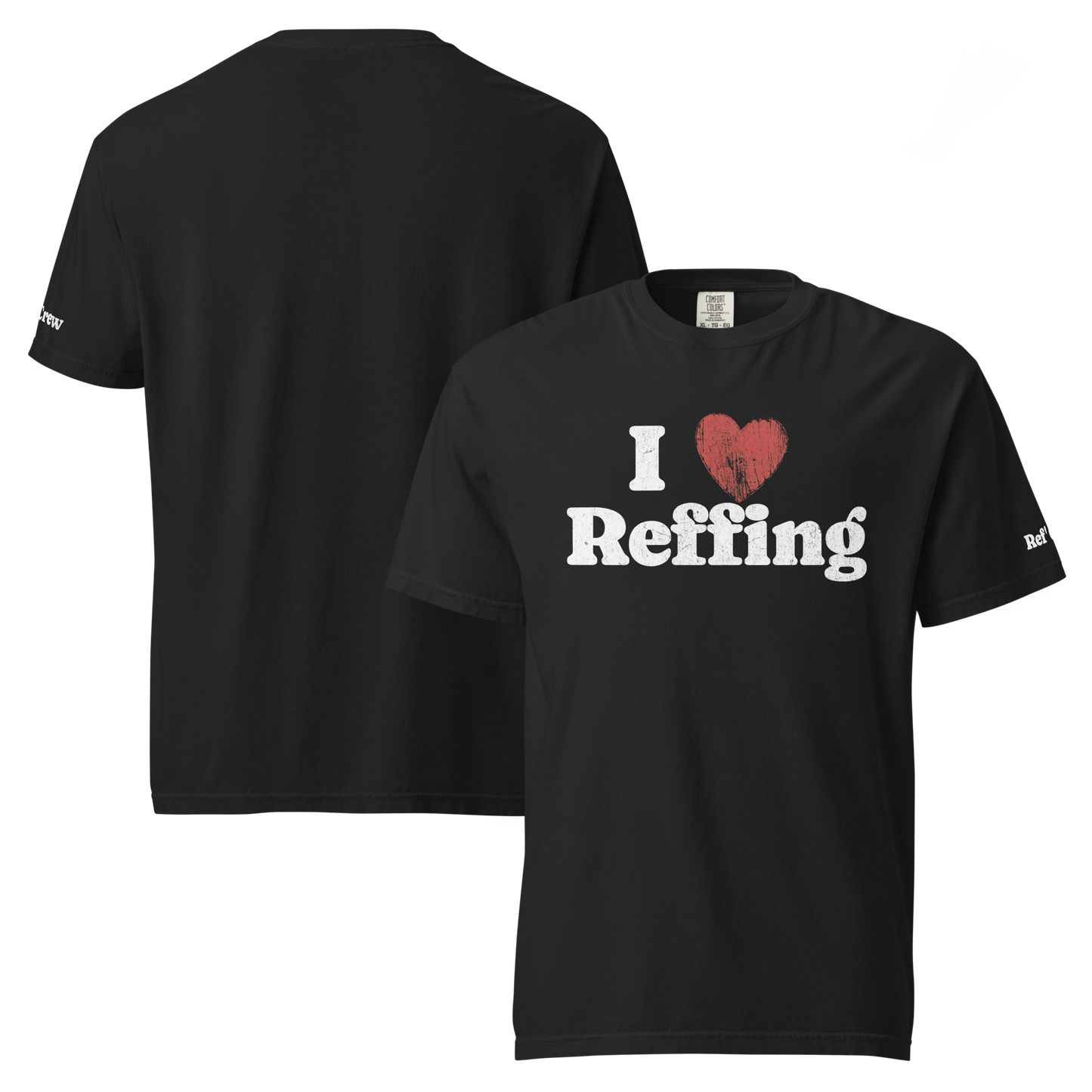 The I ❤️ Reffing Tee