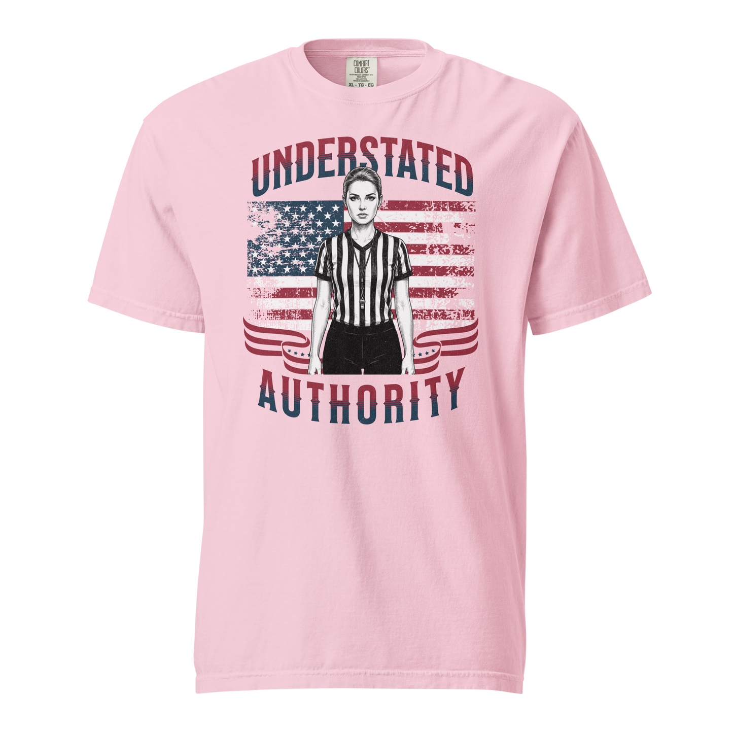 Pink Comfort Colors tee with "Understated Authority" text and a female basketball referee over a distressed American flag.