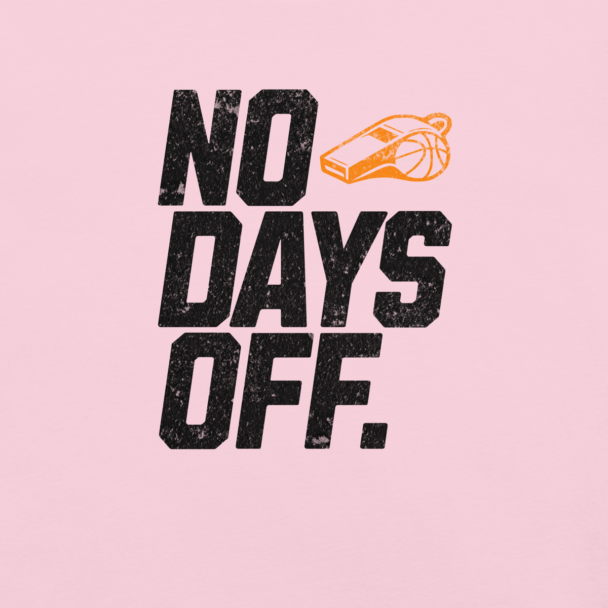 No Days Off Tee — Light Edition