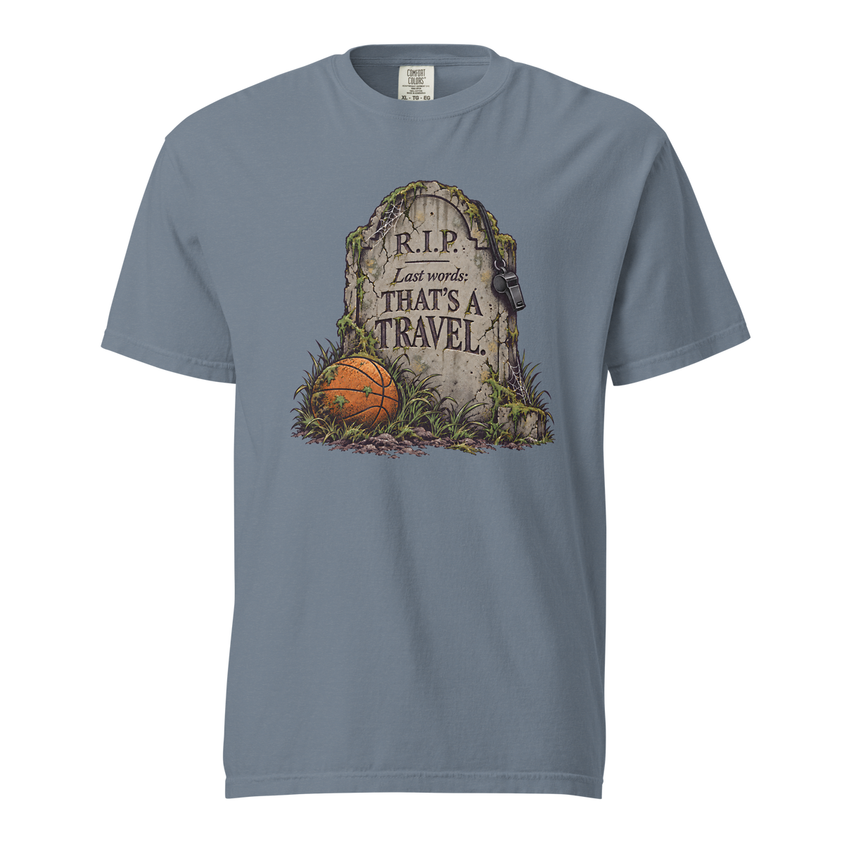 That's a Travel Tee in Blue Jean – front view, tombstone engraved "THAT'S A TRAVEL." with a whistle and basketball – Ref' Crew basketball referee Halloween tee