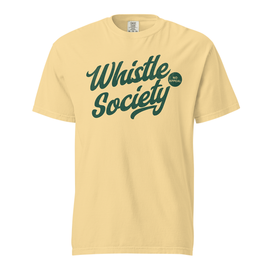 Butter yellow Ref' Crew Whistle Society referee t-shirt for basketball officials, vintage distressed forest green "Whistle Society No Appeal" script — front view