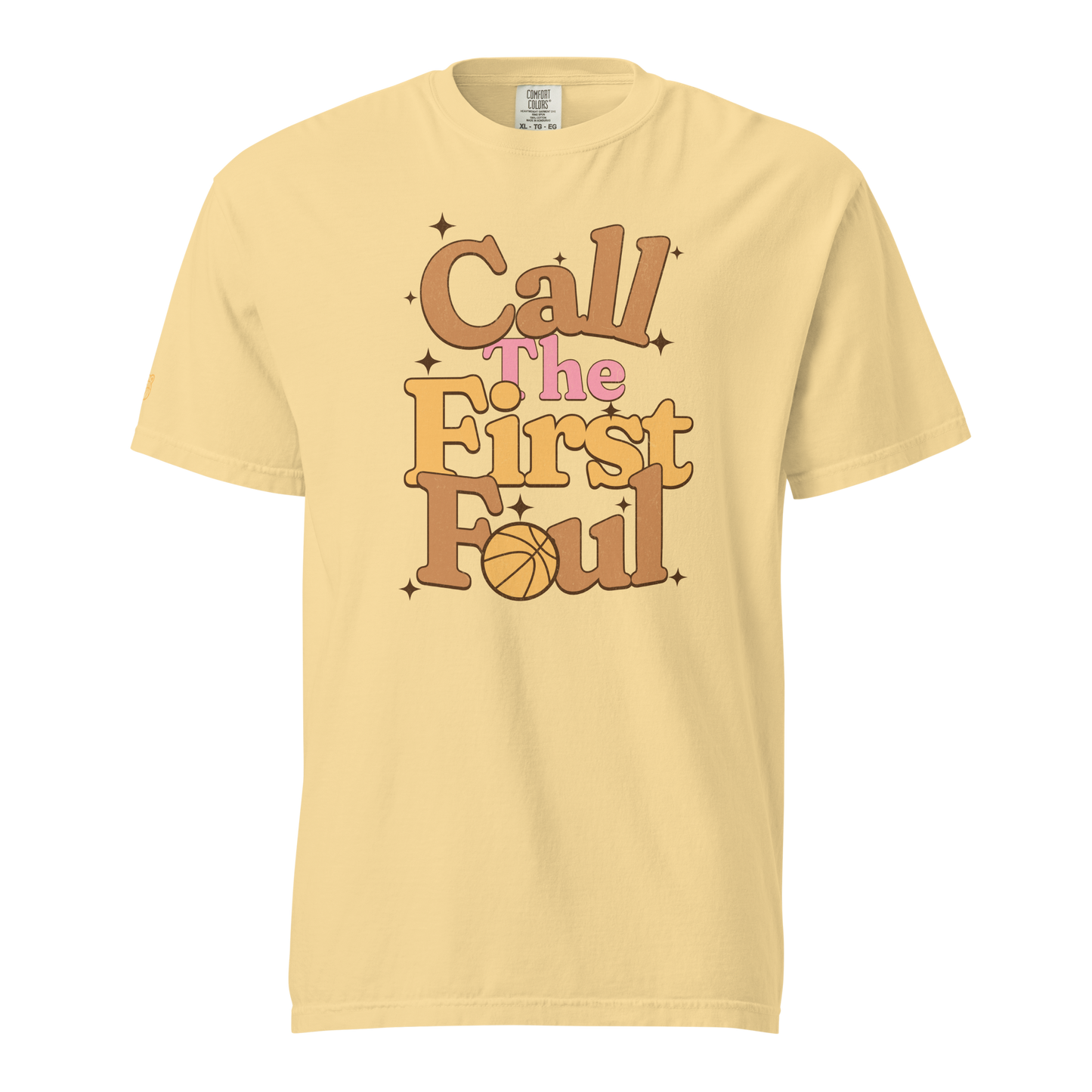 Call the First Foul referee basketball tee in Butter yellow with retro caramel, gold and pink lettering — front view