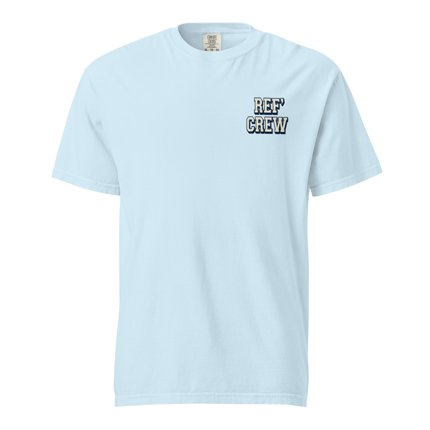 Light blue Comfort Colors heavyweight tee with "REF' CREW" graphic for basketball officials.