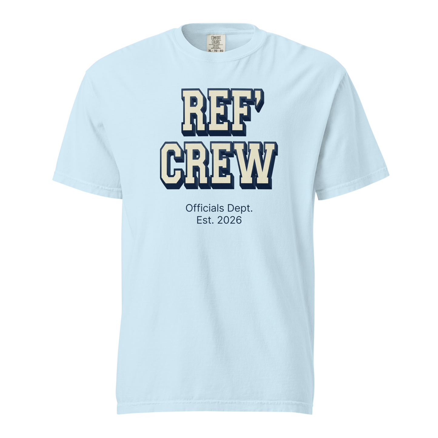 Light blue Comfort Colors "Ref' Crew" officials tee with bold navy and cream lettering, premium cotton.