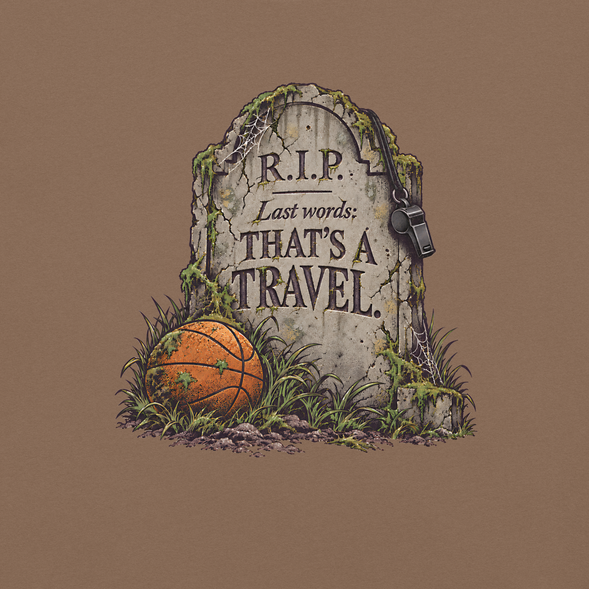 Close-up of the distressed "R.I.P. Last words: THAT'S A TRAVEL." tombstone print on Espresso garment-dyed heavyweight cotton