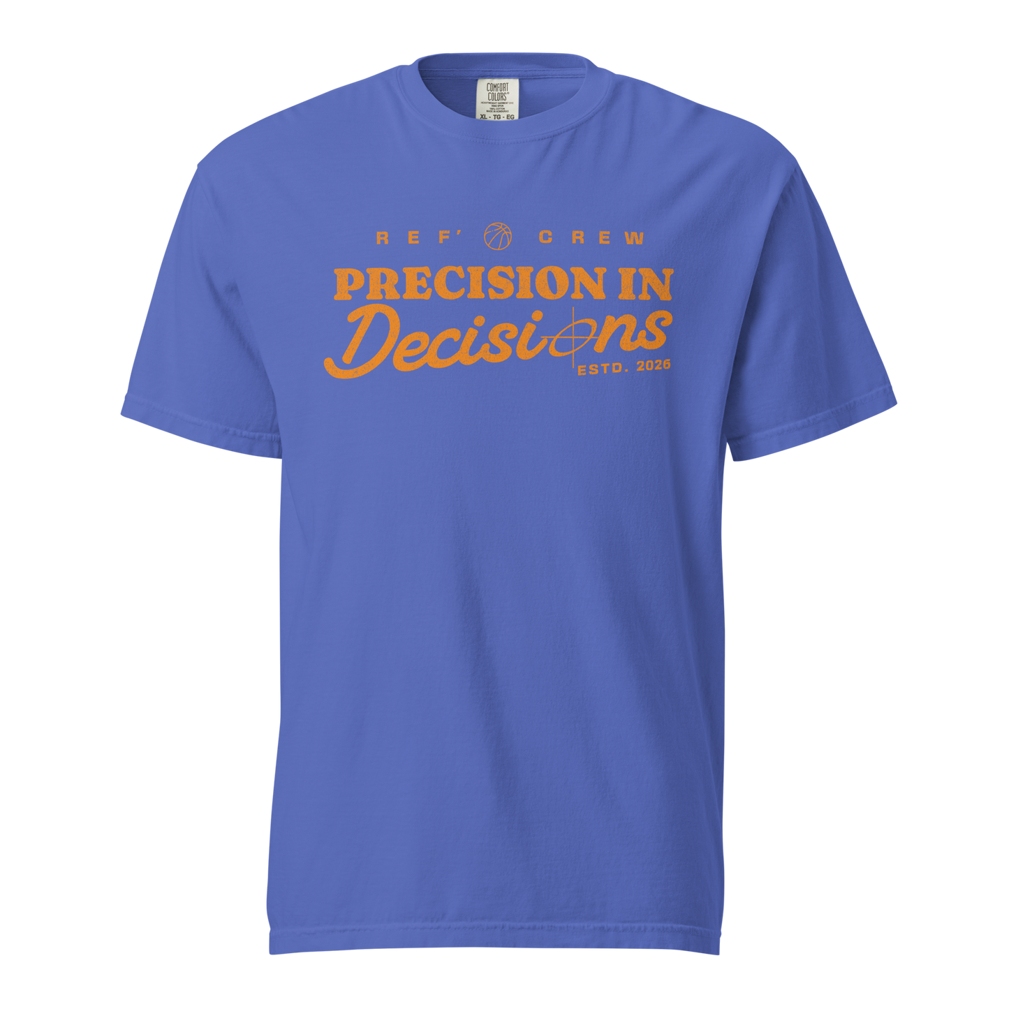 Purple Comfort Colors tee with "Precision In Decisions" orange graphic, ideal for basketball referees.
