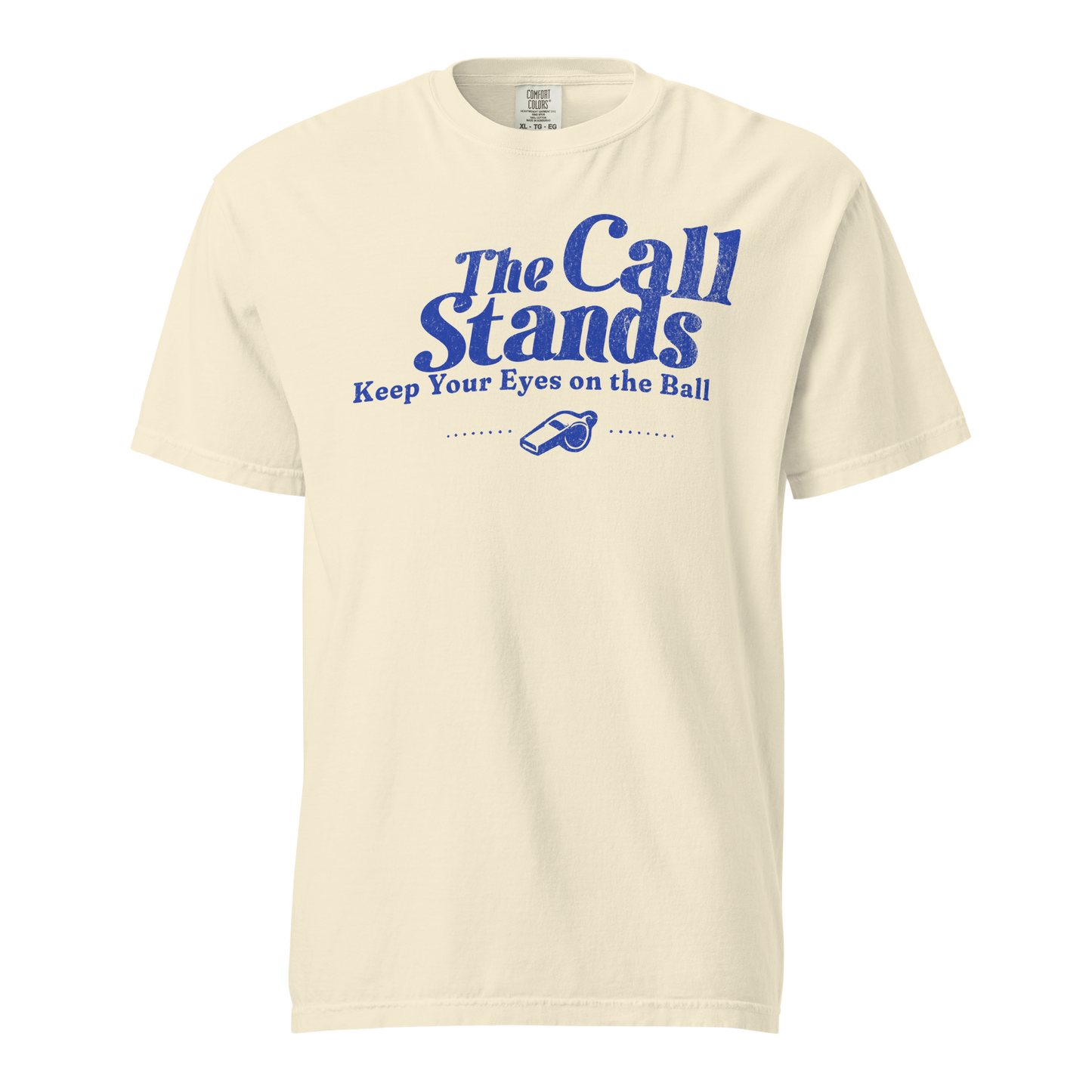 Heritage Blue "The Call Stands" graphic tee for basketball referees, premium heavyweight cotton, streetwear style.