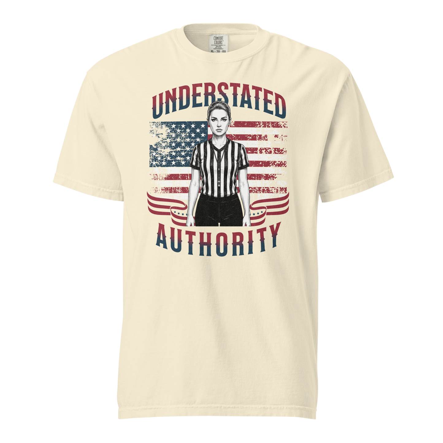 Comfort Colors cream tee with "Understated Authority" graphic featuring a female basketball referee and US flag.