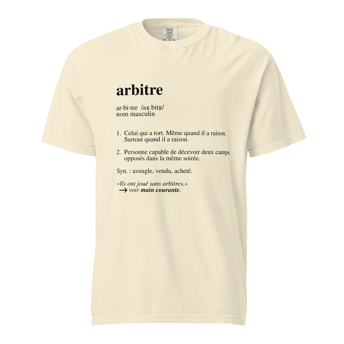 Ref' Crew "Arbitre (Définition)" garment-dyed heavyweight tee in Ivory, French dictionary-entry print