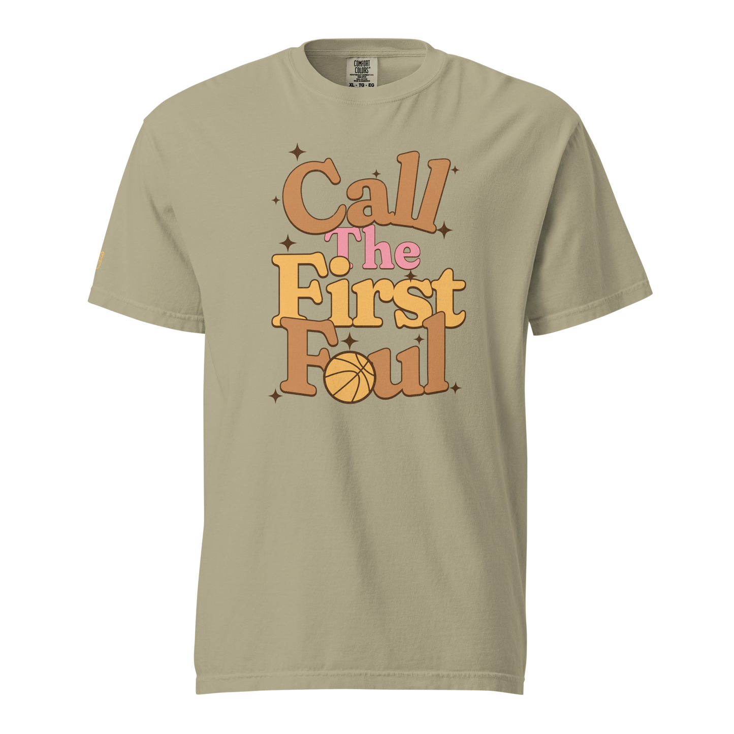Call the First Foul referee basketball tee in Khaki with retro caramel, gold and pink lettering — front view