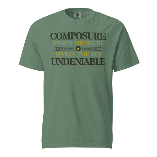 Light Green Ref' Crew Undeniable referee t-shirt for basketball officials, military stencil "Composure Under Pressure" typography — front view