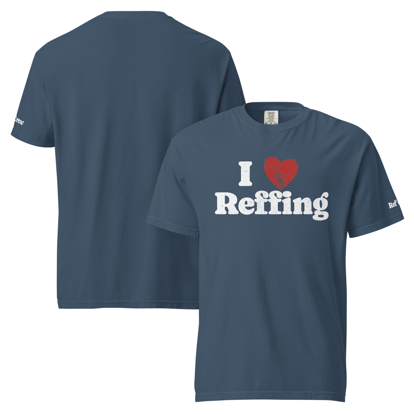 The I ❤️ Reffing Tee