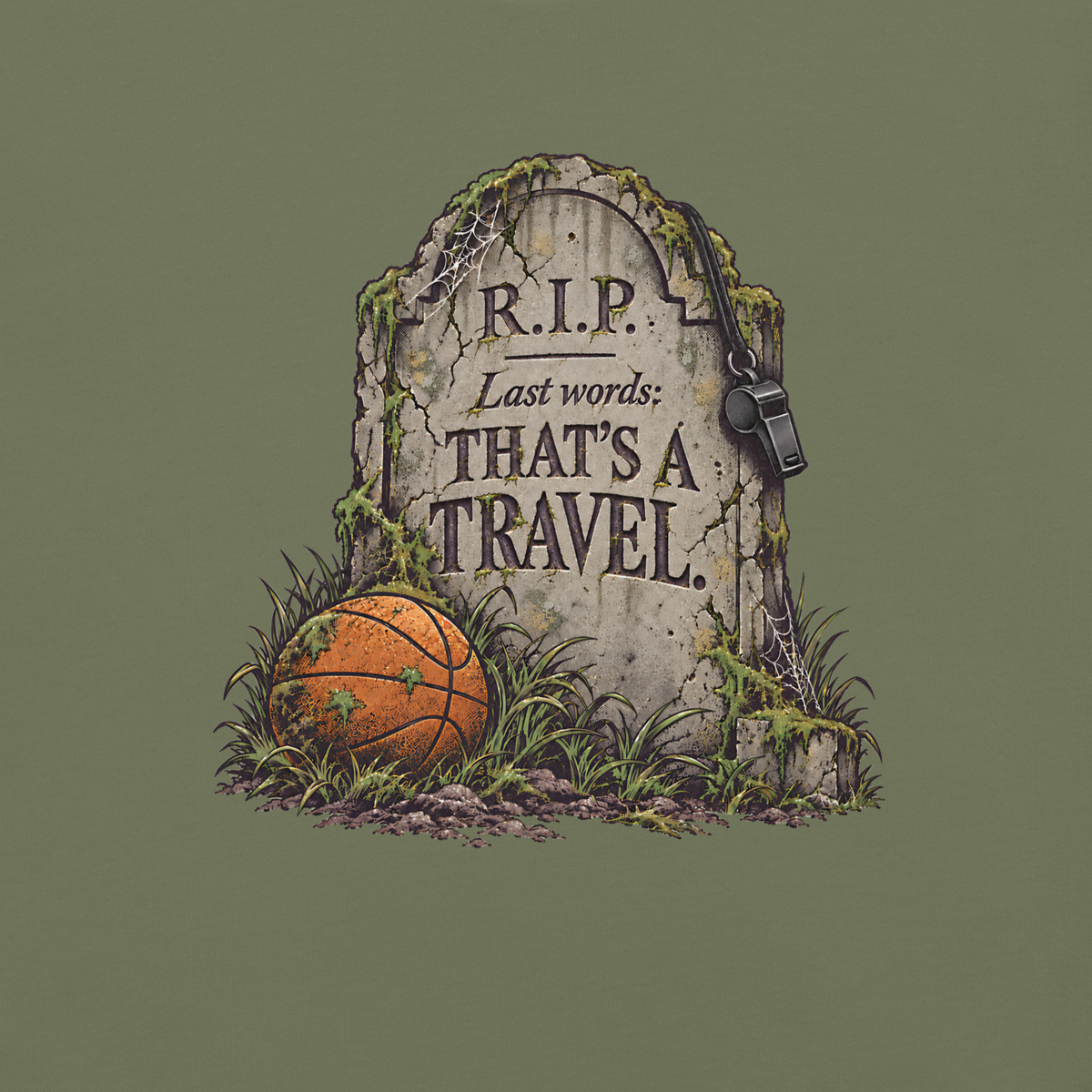Close-up of the distressed tombstone print, "R.I.P. Last words: THAT'S A TRAVEL.", whistle on a lanyard and moss-covered basketball on Moss garment-dyed heavyweight cotton