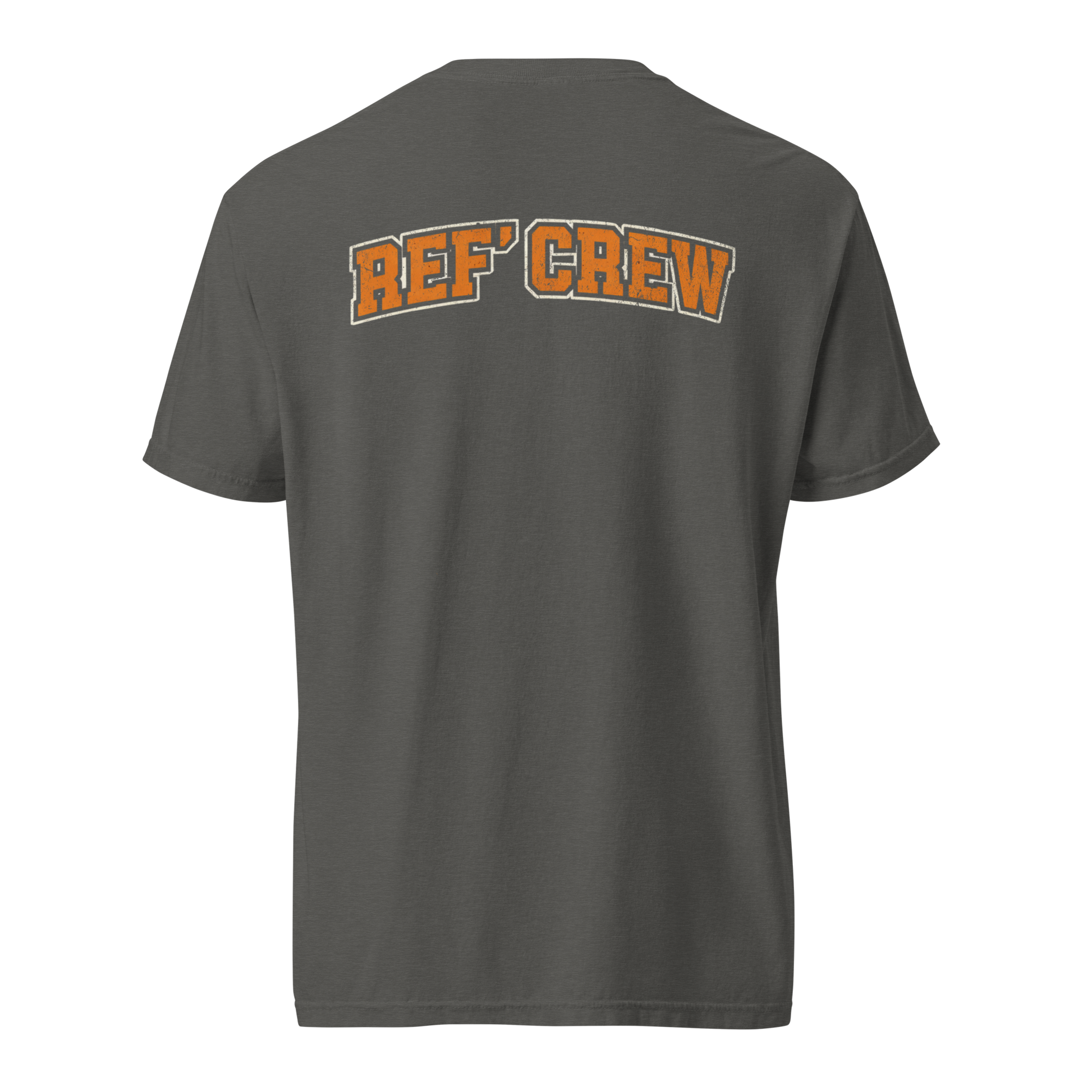 Charcoal grey heavyweight cotton tee with "REF' CREW" in distressed orange varsity lettering on the back.
