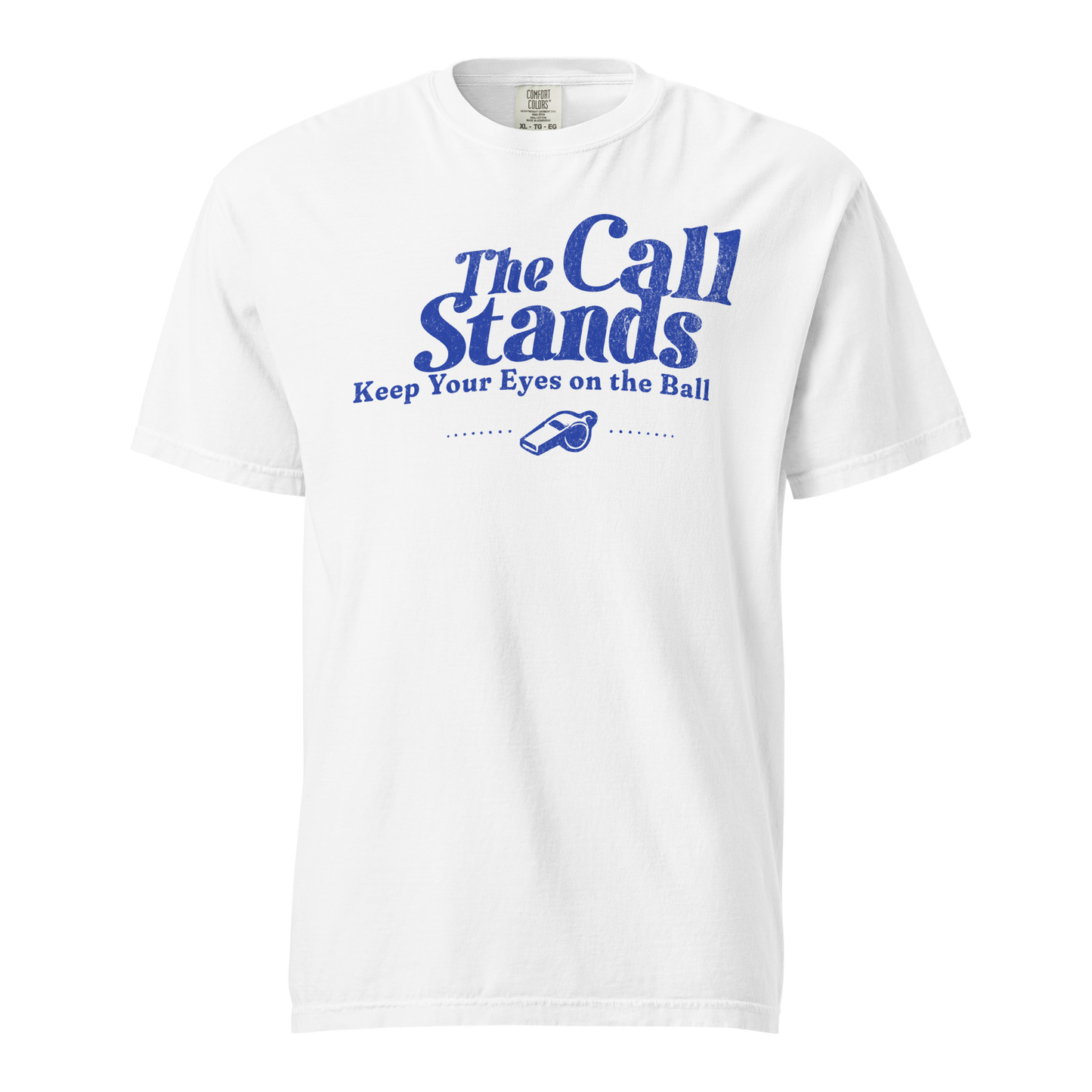 Heritage Blue "The Call Stands" graphic tee for basketball referees, premium heavyweight cotton, streetwear style.