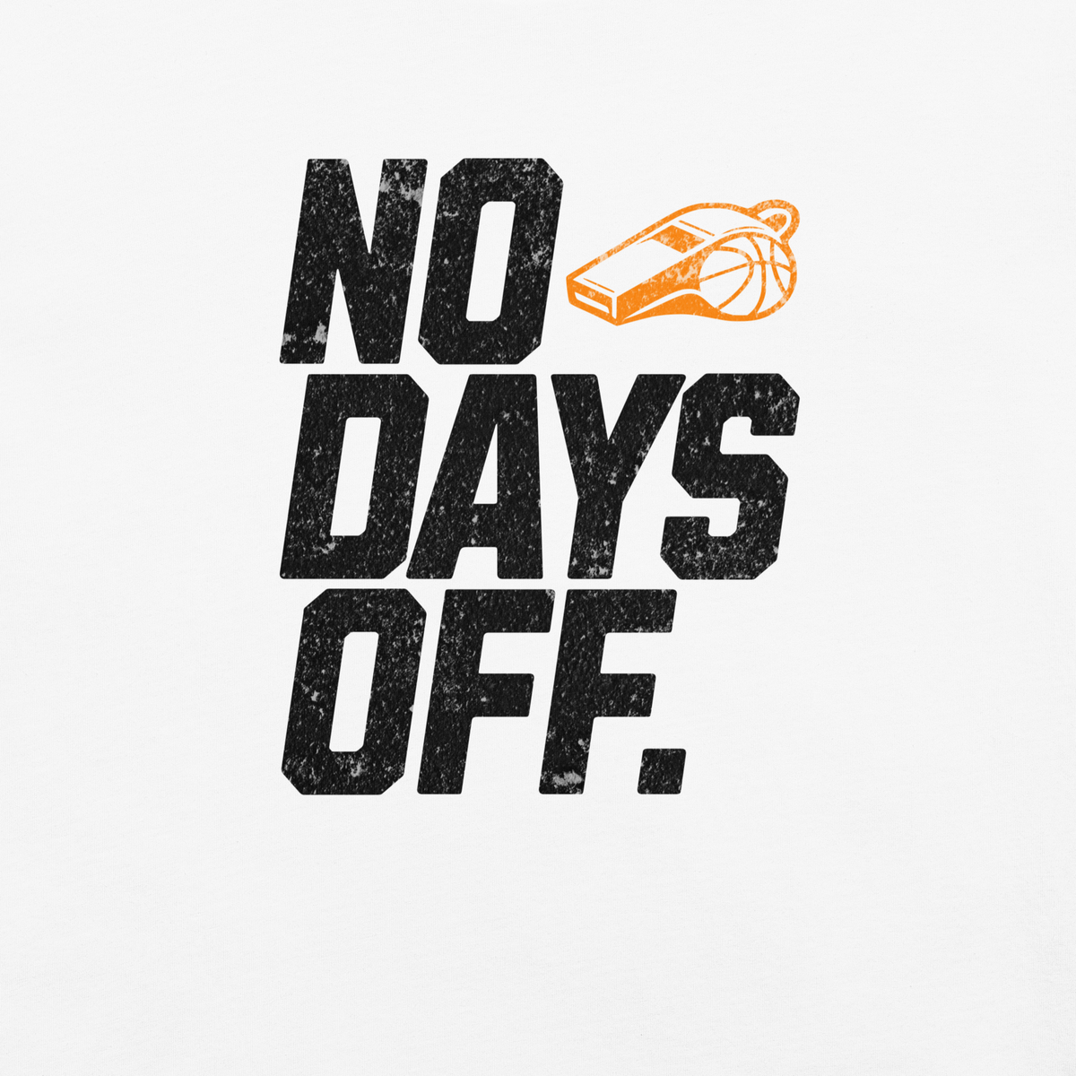 No Days Off Tee — Light Edition